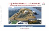 Liquefied Natural Gas Limited · 2015-03-11 · Liquefied Natural Gas Limited Schematic Site Layouts for the proposed 8 mtpa Magnolia LNG Project in the Port of Lake Charles, Louisiana,