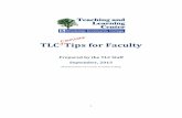 TLC Tips for Faculty - Home -Brookdale Community …...TLC Tips for Faculty Prepare an Online Submission Assignment Assignments in Canvas can be used to challenge students' understanding