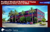 AZ Promed Medical Building of Yuma-Brochure-8-WIP2cypresswestpartners.com/wp-content/uploads/2015/03/...Click! for Virtual Tour . Bryan McKenney (949) 478 - 0087 ... ProMed Medical