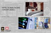 HOTEL TO HEALTHCARE CONCEPT (H2HC) Army Corps of... H2HC - HOTEL ROOM to HEALTHCARE ROOM ENGINEERING