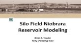 Silo Field Niobrara Reservoir Modeling - UW towler_silo 2.0.pdf · Production Well in Niobrara 121 Digital Log Obtained 85/121 Vertical Well Log Obtained 46/85 Core Analysis 2 DPHI
