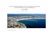 CITY OF SANTA CRUZ CITY CLIMATE CHANGE VULNERABILITY ... · to any individual climate change issue should be appropriate for the risk involved, which is related to the magnitude of