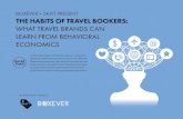 BOXEVER + SKIFT PRESENT THE HABITS OF TRAVEL BOOKERS€¦ · TRAVEL BRANDS SHOULD CARE If you ask a travel marketer about the tactics they use to drive online bookings, what do you