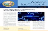 CPUC Takes Actions to Help Consumers During COVID-19 Pandemic · CPUC Takes Actions to Help Consumers During COVID-19 Pandemic The California Public Utilities Commis-sion (CPUC) is