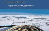 Movers and Shapers - PwC › ... › pdf › movers_and_shapers.pdf · Movers and Shapers 2002 3 The European market has undergone a seismic transformation in a very short space of