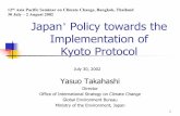th 30 July – 2 August 2002 Japan Policy towards the ... · 1 12th Asia Pacific Seminar on Climate Change, Bangkok, Thailand 30 July – 2 August 2002 Japan’ Policy towards the