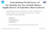 Operational Predictions of Air Quality for the United …Operational Predictions of Air Quality for the United States: Applications of Satellite Observations Ivanka Stajner1, Pius