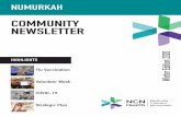 COMMUNITY NEWSLETTER · Health Care and Mental Health Care services across all three sites. The research is being undertaken collaboratively with NCN Health and The University of