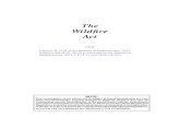 W-13.01 - The Wildfire Act … · 1 WILDFIRE c. W-13.01 The Wildfire Act being Chapter W-13.01 of the Statutes of Saskatchewan, 2014 (effective March 31, 2015) as amended by the Statutes