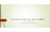 Institutional Review Board (IRB) Presentation [Read …The Institutional Review Board (IRB) is mandated by law for any institution engaging in research. The National Institute of Health