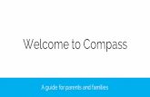 Welcome to Compass - Truganina P-9 College · Accessing Compass Compass is a web-based system that is accessible on any modern web browser (Internet Explorer, Firefox, Chrome, Safari)