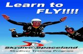 earn to FY - Skydive Spaceland Atlanta: Skydiving in ......Welcome to Skydive Spaceland’s Skydiver Training Program—the most complete, progressive skydiving train-ing method in