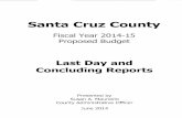 Santa Cruz Countysccounty01.co.santa-cruz.ca.us/Last_Day_Reports_2014-15/Last_Day... · Scotts Valley 104,028 98,580 100,862 104,202 104,250 104,826 576 106,922 2,672 Total ... SUSAN