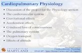 Cardiopulmonary Physiology - University Of Maryland...Cardiopulmonary Physiology ENAE 697 - Space Human Factors and Life Support U N I V E R S I T Y O F MARYLAND Effective Performance