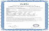 Ningbo GIG Testing Technology Service Co., Ltd. Children’s Product Certificate (CPC) · Ningbo GIG Testing Technology Service Co., Ltd. Children’s Product Certificate (CPC) 3/F.,