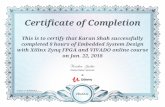 Certificate of Completion This is to certify that Karan ... › pdf › Embedded_System_Design_Certificat… · Certificate of Completion This is to certify that Karan Shah successfully