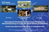 Interregional Workshop on Technology Selection for ... › wp-content › uploads › 2019 › 09 › ... · Interregional Workshop on Technology Selection for Decommissioning of