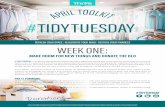 April Toolkit - Week One - OklahomaWEEK ONE: MAKE ROOM FOR NEW THINGS AND DONATE THE OLD #TIDYTUESDAY is all about taking steps to become more organized, giving you more ime for the