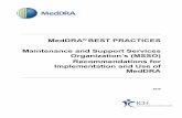 MedDRA BEST PRACTICES Maintenance and …...Primary System Organ Class (SOC) Allocation in MedDRA MedDRA Best Practices 3 2018 000026 primary SOC to avoid “double counting” while