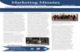 Marketing Minutes · 2020-05-19 · Attendees picked their 3 favorite topics and joined small group discussions. Topics included augmented/virtual reality, marketing funnels, maximizing