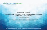 A Comprehensive Guide to Deliver Projects using Scrum · 2020-03-17 · PREFACE A Guide to the Scrum Body of Knowledge(SBOK™ Guide) provides guidelines for the successful implementation