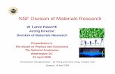 NSF Division of Materials Research - National Academies of ...sites.nationalacademies.org/cs/groups/bpasite/documents/webpage/… · NSF Division of Materials Research W. Lance Haworth