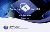 Securing SharePoint 101 - OWASP Foundation...Migrating Data • Summary: – SharePoint 2010 deployments are up 5X – Companies are using SharePoint as a replacement for other data