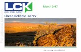 Cheap Reliable Energy For personal use only...2017/03/22  · Cheap Reliable Energy March 201 7 Leigh Creek Energy Limited (ASX:LCK) 2017 For personal use only Leigh Creek Energy Disclaimer
