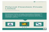 Polycoat Flowchem Private Limited - polycoatvalve.com · Established in the year 2004, Polycoat Flowchem Private Limited is one of the leading Manufacturer, Exporter, Wholesaler,