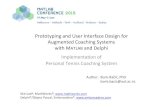 Prototyping*and*User*Interface*Design*for* Augmented ... › content › dam › mathworks › ... · Prototyping*and*User*Interface*Design*for* Augmented*Coaching*Systems** with*MATLAB*and*Delphi*
