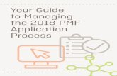 Your Guide to Managing the 2018 PMF Application Process · Guide to Managing the PMF Application Process 3 The Program History The Presidential Management Fellows Program, originally
