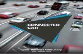 Connected Car - A New Ecosystem (Final 5-18-16)...Ipsos Business Consulting Connected Car | 3 A NEW ECOSYSTEM Connected cars have created a new ecosystem within the automotive industry,