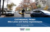 CATHEDRAL PKWY - New York · PRESENTATION OVERVIEW Cathedral Parkway 1. Overview/context City is growing Pressure on transportation Bike adds transportation mode alternative Number