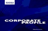 CORPORATE PROFILE - DDH Graham€¦ · CORPORATE PROFILE. Established in 1981, DDH has a strong reputation ... addition to multi-sector funds and property trusts. We utilise the investment