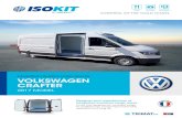 VOLKSWAGEN CRAFTER - Trimat kit · 02/07/2019  · EKI0193 ISO-KIT insulation New CRAFTER 2017 L4H3 traction with right side door (LWB high) EKI0194 ISO-KIT insulation New CRAFTER