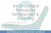 Job Embedded Professional Development & Coachingceelo.org › wp-content › uploads › 2016 › 11 › CEELO_JEPD_FinalSlide… · Job Embedded Professional Development & Coaching