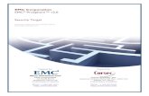 EMC Corporation EMC ProSphere™ v2 · ST Title EMC Corporation ProSphere™ v2.0 Security Target ST Version Version 0.7 ST Author Corsec Security, Inc. ST Publication Date 5/1/2013
