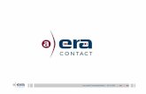 era-contact Firmenpräsentation | 06.11 › conf › 09rix_conf...era-contact: IP network backbone with era-transceiver® 1 GBit/s communication over automatic couplers 25.11.2009