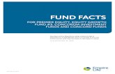 Fund Facts for premier equity, equity growth fund #3 ... · INV-2146-EN-06/19 FUND FACTS Any part of the deposit or other amount that is allocated to a segregated fund is invested
