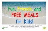 Text “Food” to 877-877 or call 1-866-3-HUNGRY for summer ...€¦ · The Summer Food Service Program ensures children from low-income areas receive nutritious meals, including