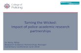 Taming the Wicked: Impact of police-academic research ... › social-and-applied...Taming the Wicked: Impact of police-academic research partnerships ... technical solutions - Use