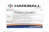 HARDBALL - picol.cahnrs.wsu.edu · 145183 HardBall Elite HAE BK.indd 3 11/5/18 9:18 AM. 4. AGRICULTURAL USE REQUIREMENTS. Use this product only in accordance with its labeling and