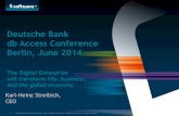 Deutsche Bank db Access Conference Berlin, June 2014/media/Files/S/... · Deutsche Bank db Access German, Swiss & Austrian Conference ©2014 Software AG. All rights reserved. 1 |