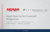 Steel Box Earth-Covered Magazine...steel-box earth-covered magazine (ECM) Seeking incorporation into DDESB TP-15 Passed review of U.S. Army Corps of Engineers as well as the U.S. Army