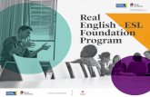 Ryerson’s English as an Additional Language Institute Real ... · cultural immersion and social activities in Canada’s most vibrant and culturally diverse city, including visits