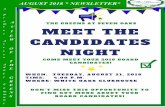 AUGUST 2018 * NEWSLETTER* · 2018-07-23 · August will bring us our Annual Candidates Night on August 21 at our White Oak Clubhouse at 4:00 PM. We have four candidates running for