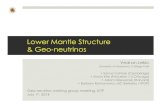 Lower Mantle Structure & Geo-neutrinosmcdonoug/KITP Website for Bill... · 2014-07-04 · Lower Mantle Structure & Geo-neutrinos Vedran Lekic University of Maryland, College Park