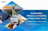 Sustainability, Efficiency & Reliability in Fleets of …...2020/01/23  · UK Passenger Bus Fleet 2008 KenworthTM Truck T800 10.8 litre Heavy Duty Truck 50 litre engines, HPCR Inland