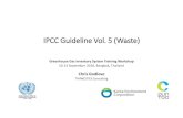 IPCC Guideline Vol. 5 (Waste)sustainabledevelopment.un.org/content/unosd/...2.IPPC Waste model and sample outputs 3.Biological treatment, burning of waste, wastewater guidelines 4.Projections