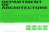 DEPARTMENT OF ARCHITECTURE - HKURBANLABS · architectural practice. Design workshops, international exchanges, and study travel offer key opportunities for graduates of the Department
